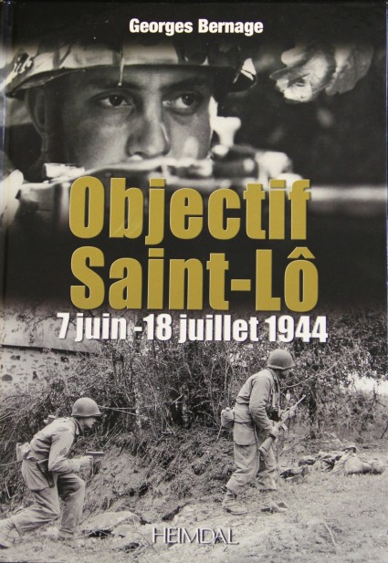 Objectif Saint-Lô 7 juin - 18 juillet 1944