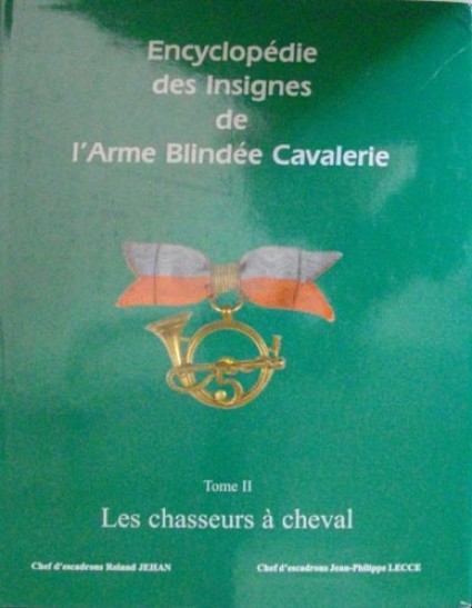 Encyclopedia of badges of the ABC-Les Chasseurs à cheval