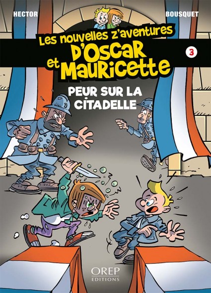 Oscar and Mauricette, fear on the citadel